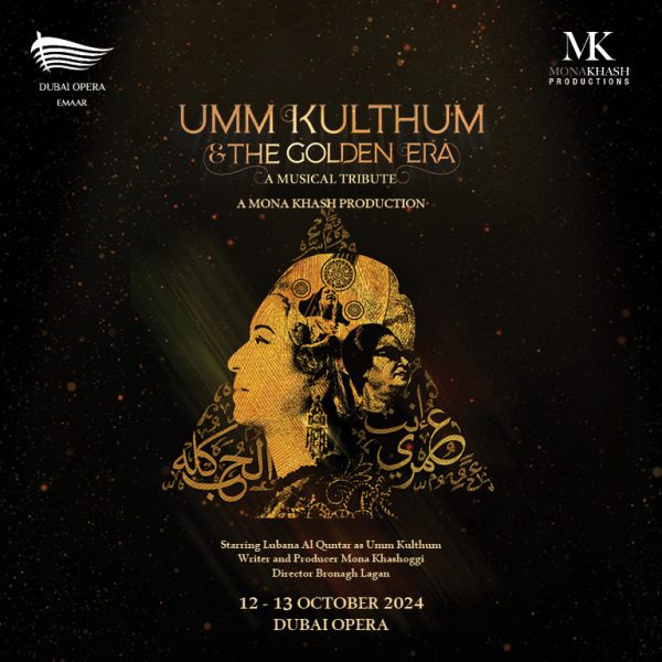 Umm Kulthum & The Golden Era at Dubai Opera Classical Events