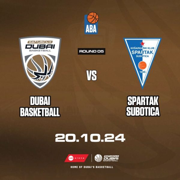 Dubai Basketball vs Spartak Suboticain Coca-Cola Arena Sports Events